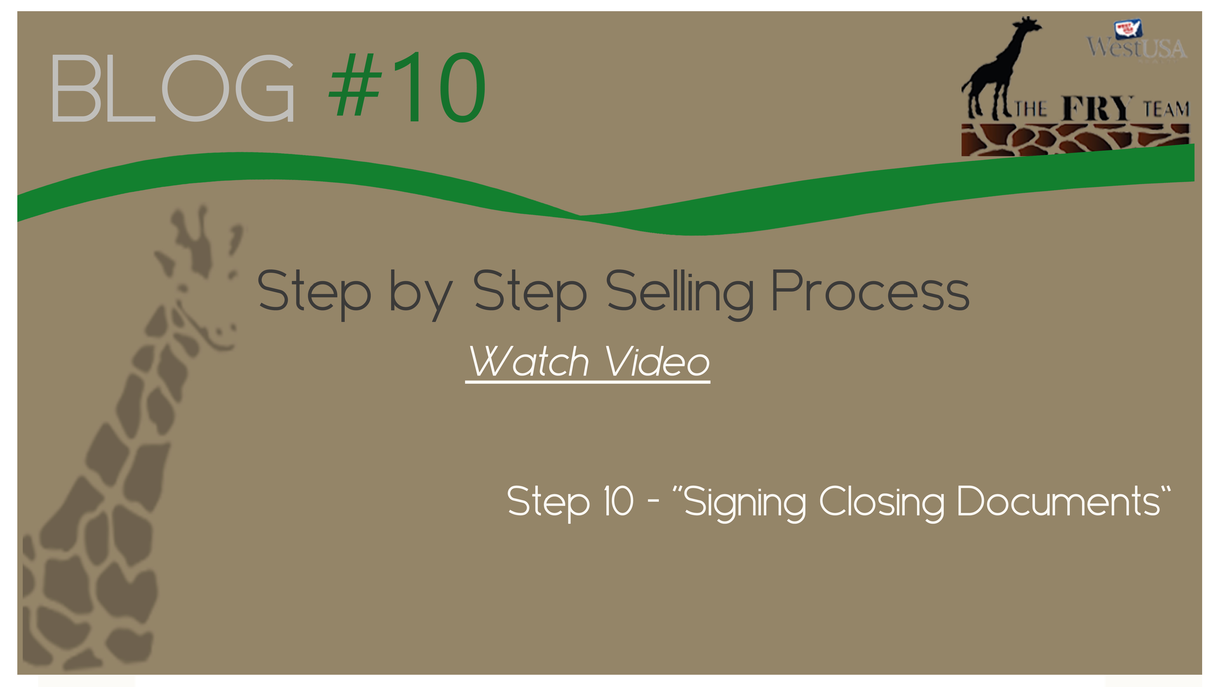 Step 10 – Signing Closing Documents