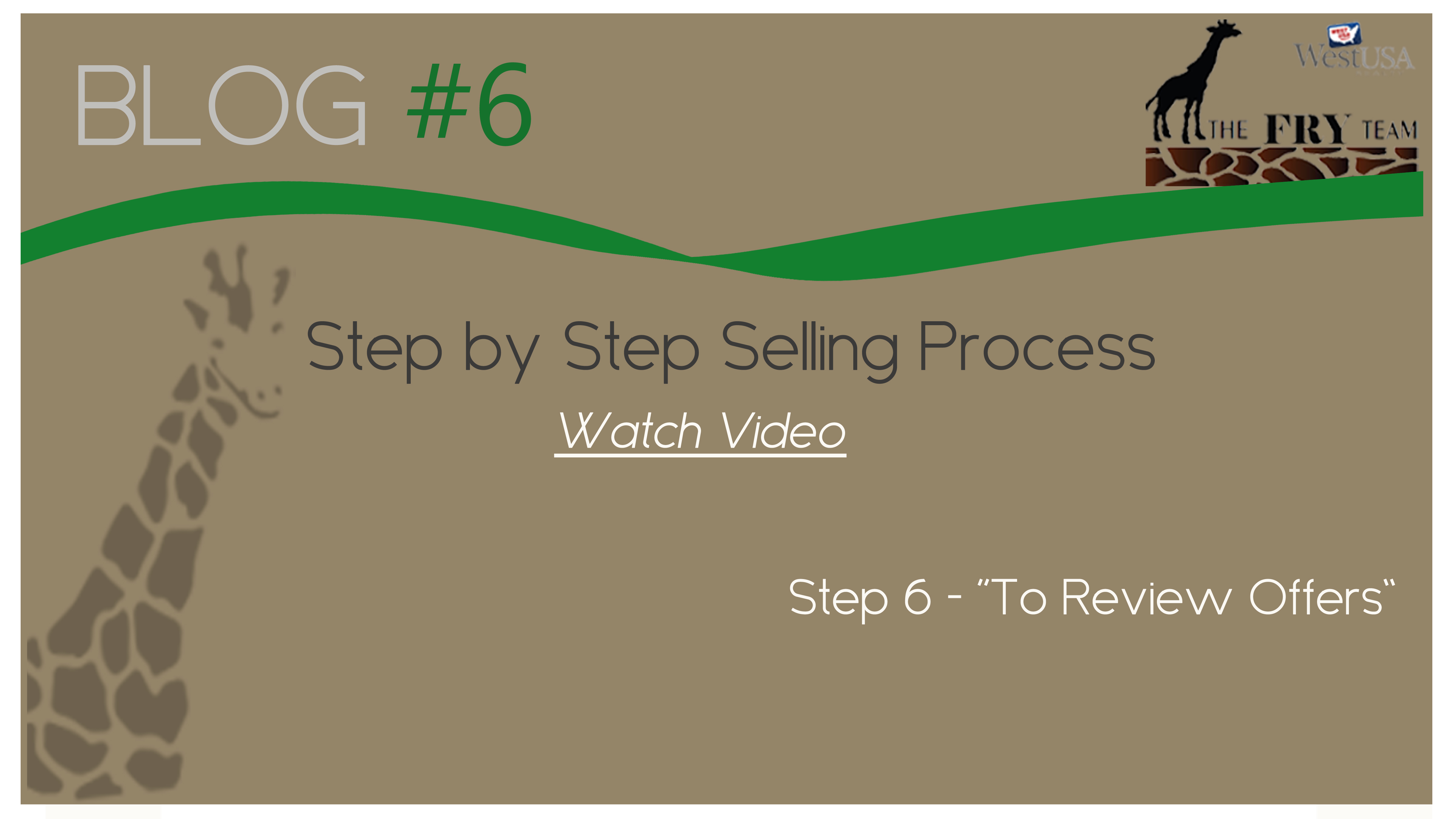 Step 6 – To Review Offers